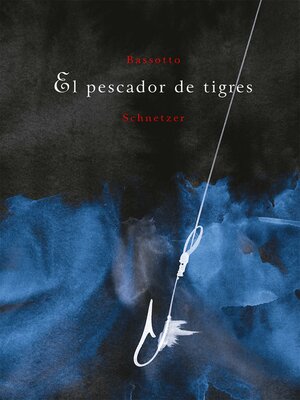 cover image of El pescador de tigres